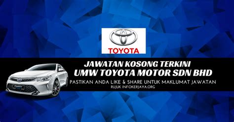 Sertai sekarang untuk melihat trend terkini. Jawatan Kosong UMW Toyota Motor Sdn Bhd • Jawatan Kosong ...