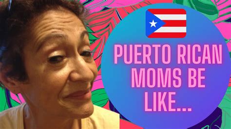 Best Of Mami Viral Puerto Rican Mom Dichos And Sayings Puerto Rican Moms Be Like Youtube