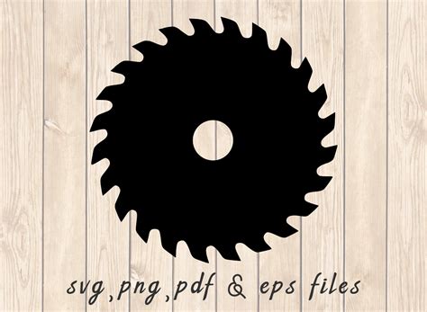 Circular Saw Blade Svg Png Pdf Craft Cutting File Etsy