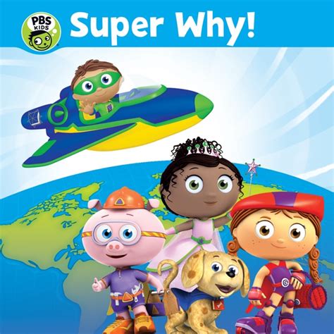 Watch Super Why Episodes Season 1 Tv Guide