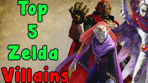Top 5 Zelda Villains The Legend Of Zelda Series Youtube
