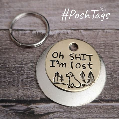 Oh Sht Im Lost Funny Naughty Rude Hand Stamped Pet Dog Id Tags