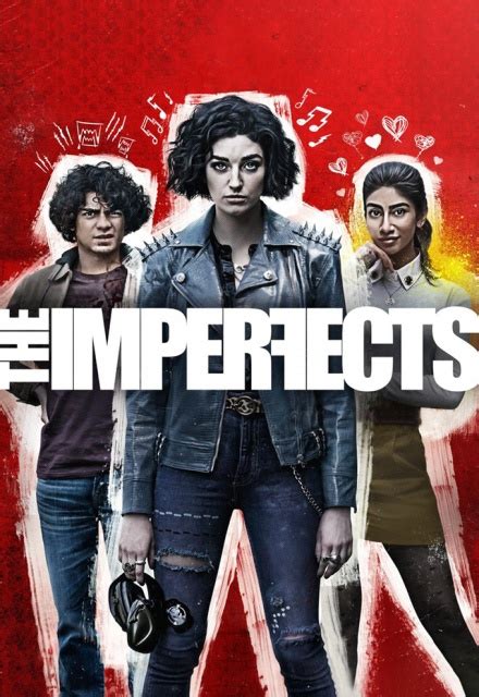 The Imperfects On Netflix Tv Show Episodes Reviews And List Sidereel