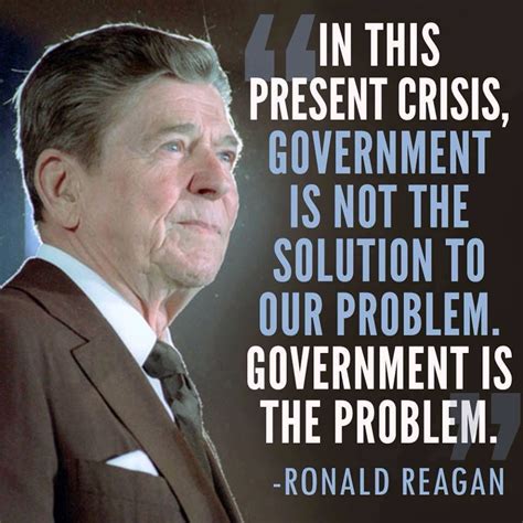 Man Is This True Today President Ronald Reagan Ronald Reagan Quotes