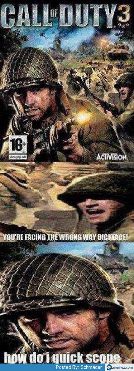 Call of duty is a realistic and immersive game that challenges players to improve their skills. The best cod memes :) Memedroid