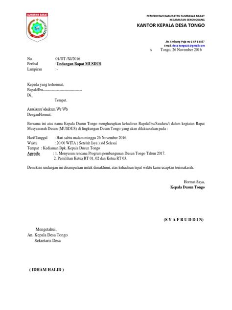 Surat undangan resmi merupakan surat undangan yang dibuat oleh suatu perusahaan, instansi atau organisasi dengan format yang resmi. Contoh Undangan Rapat Musdes - Dunia Sosial