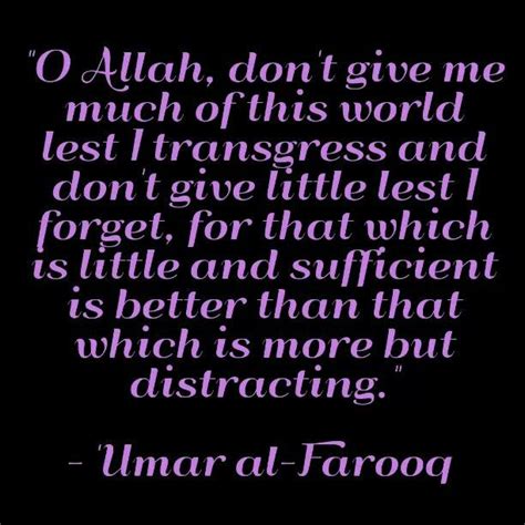 Ia memimpin dengan bijak dan membuat para sahabat pun bersemangat menjalankan misi dakwah. Umar Ibn Khattab Quotes. QuotesGram