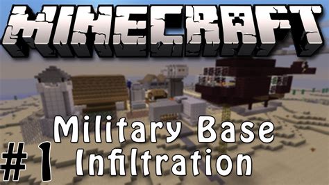 Minecraft Military Base Infiltration 1 Youtube