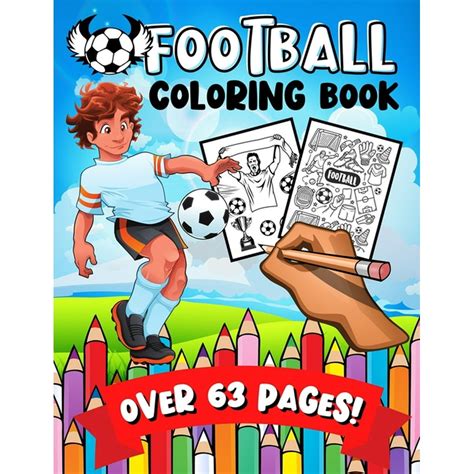 Football Coloring Book A Fun And Learning Soccer Activity Colouring Book