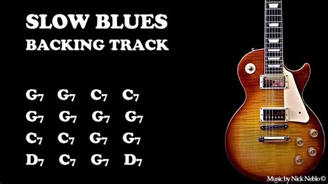 Slow Classic Blues Backing Track Jam In G Chords Chordify