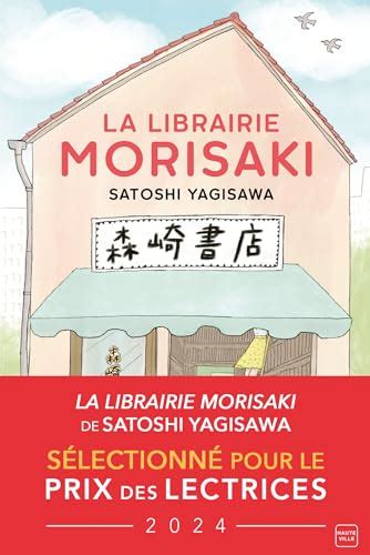 La Librairie Morisaki Yagisawa Satoshi 9782381222394 Abebooks