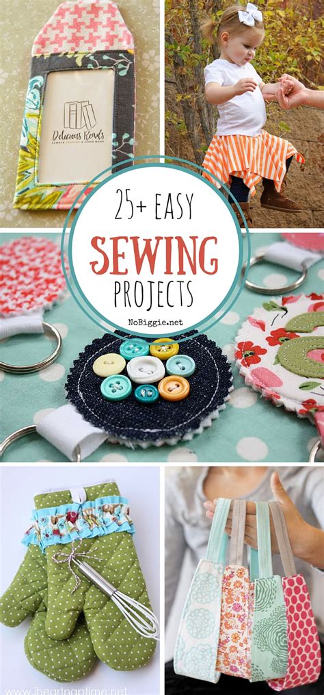 25 Easy Sewing Projects Nobiggie