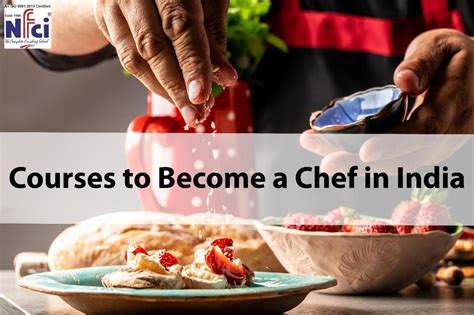 Courses To Become Chef In India Advanced Chef Courses Nfci