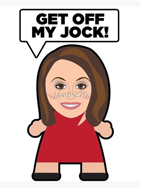Bethenny Get Off My Jock Photographic Print For Sale By Mattk270