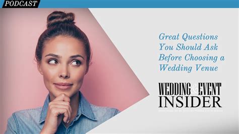 Great Questions You Should Ask Before Choosing A Wedding Venue Youtube