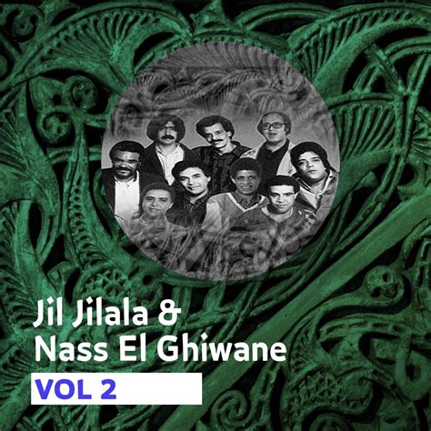 ‎jil Jilala And Nass El Ghiwane Vol 2 By Jil Jilala And Nass El Ghiwane