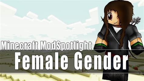 Minecraft Mod Spotlight Female Gender Mod Become A Female In