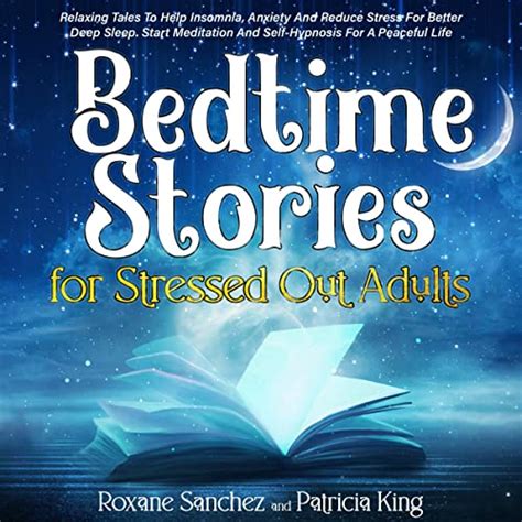 bedtime stories for adults this book includes volume 1 volume 2 relaxing sleep stories for