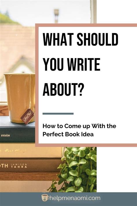 What Should You Write About How To Come Up With The Perfect Book Idea