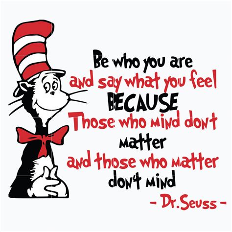 Be Who You Are And Say What You Feel Svg Dr Seuss Svg Png Dxf Eps