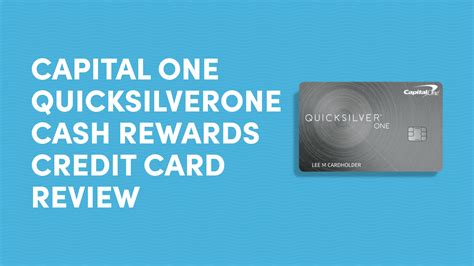 Capital One Quicksilverone Cash Rewards Credit Card Review