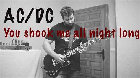 Acdc You Shook Me All Night Long Guitar Cover Youtube