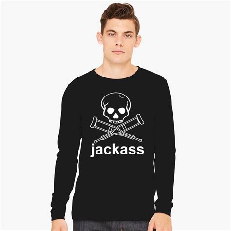 Jackass Long Sleeve T Shirt Customon