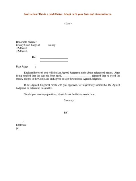 Generally, professional communications with a judge about a case should be in legal pleadings, filed with the court with copies sent to the other side. how to write a letter to a judge Doc Template | pdfFiller