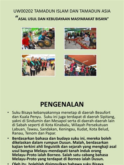 Modul pengajian tamadun islam dan tamadun asia. Asal Usul Dan Kebudayaan Masyarakat Bisaya 2014