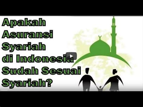 Apakah Asuransi Syariah di Indonesia Sudah Sesuai Syariah? - ustad erwandi tarmizi - YouTube