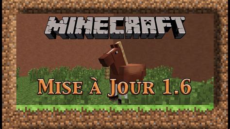 Minecraft Mise à Jour 16 Youtube