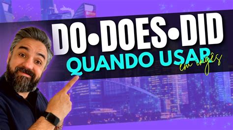 Quando Usar Do Ou Does No Ingles Printable Templates Free