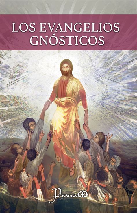 Los Evangelios Gnósticos 2 Ed Prana Libro En Papel 9786074577181