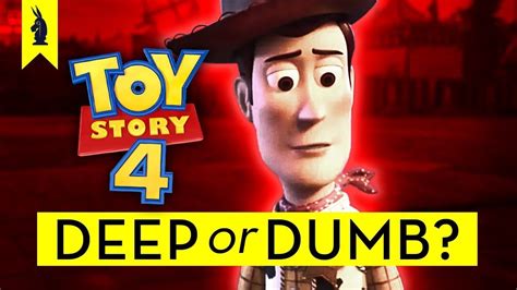 Toy Story 4 Is It Deep Or Dumb Youtube