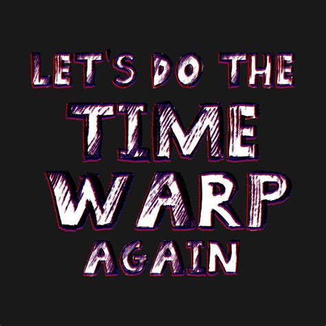 Lets Do The Time Warp Again Rocky Horror Show Hoodie Teepublic