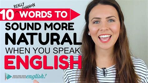 10 Common Words To Sound Natural English Pronunciation Lesson Mmmenglish