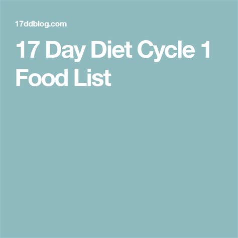 17 Day Diet Cycle 1 Food List 17 Day Diet 17 Day Diet