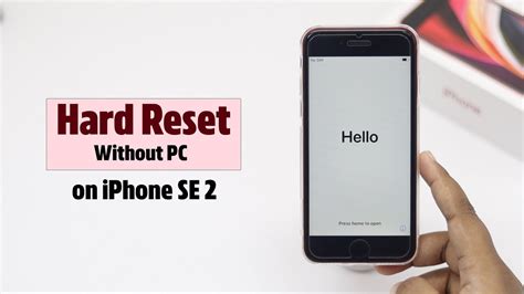 Iphone Se 2020 Hard Reset Without Pc Erase All Content And Settings