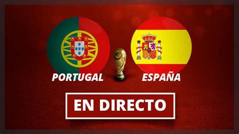 Pronóstico portugal vs españa, para el partido amistoso de este miércoles. España vs Portugal: Mundial 2018 de fútbol, en directo