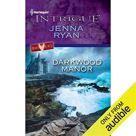 Darkwood Manor Audible Audio Edition Jenna Ryan Liz Bieler Harlequin Books Sa