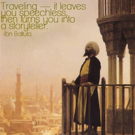 Traveling Quote By Ibn Battuta Oh The Places Youll Go Places To See