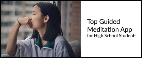 To help you find the best mindfulness and meditation apps for your specific needs, we have compiled a list of our top 15 mindfulness app options this mindfulness app provides training for people who are skeptical of meditation, and is. Top Guided Meditation App for High School Students ...