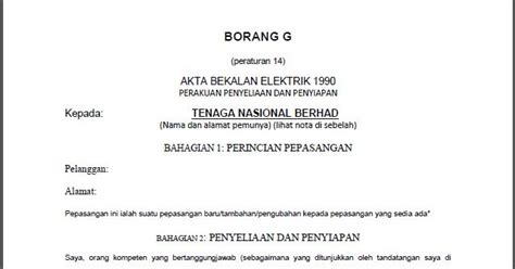 Pelanggan pelanggan saya terdiri daripada pemilik pemilik stesen minyak petronas di kawasan negeri terengganu. Borang G Dan H Tnb