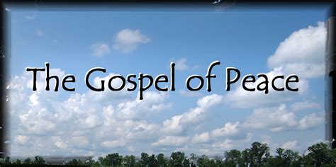 The Gospel Of Peace Living Truth