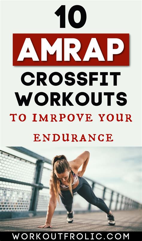 10 Amrap Workouts To Improve Your Endurance Workoutfrolic Amrap