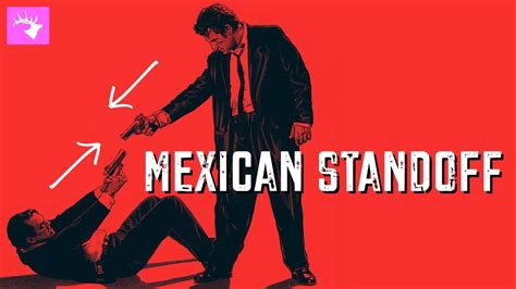 You Don T Actually Know What A Mexican Standoff Is Youtube