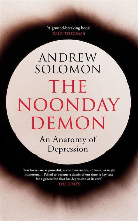 The Noonday Demon Alchetron The Free Social Encyclopedia