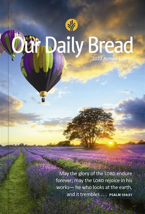 Our Daily Bread Devotional By Our Daily Bread Ministries Goodreads