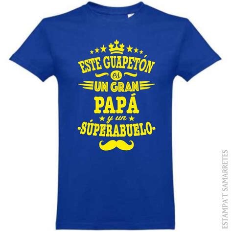 Camiseta Este Guapetón Es Un Gran Papá Súperabuelo — Estampat Samarretes