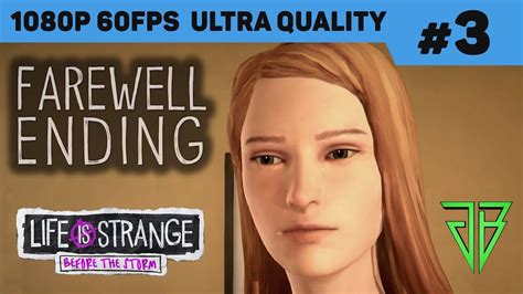 Before the storm key features: Life Is Strange BEFORE THE STORM Farewell Ending Gameplay ...